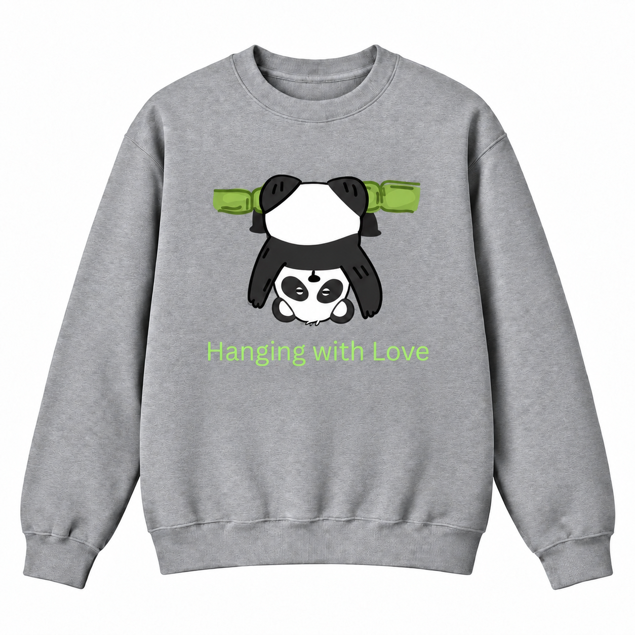 A heather gray crewneck sweatshirt featuring a cartoon panda hanging upside down with green backpack straps and the text 'Hanging with Love' printed below in light green.